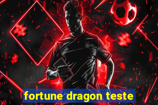 fortune dragon teste